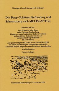 Die Berg=Schlösser Kefernburg und Schwartzburg